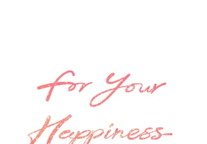 For Your Happiness Chapter 2 page 0
