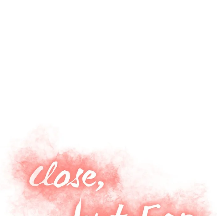 Close, but Far Chapter 26 page 9