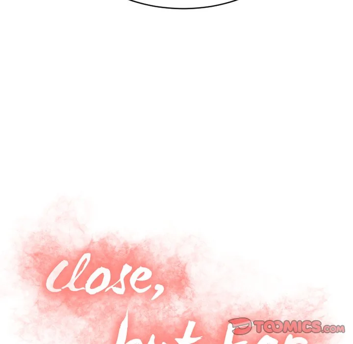 Close, but Far Chapter 35 page 11