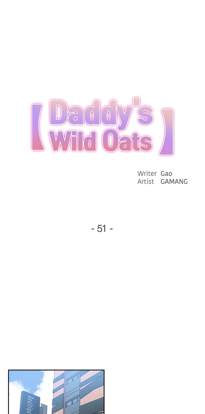 Daddy’s Wild Oats Chapter 51 page 0