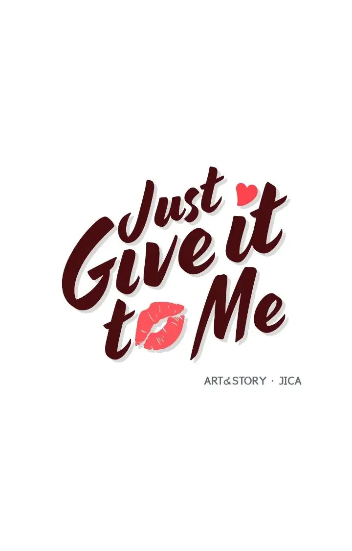 Just Give it to Me Chapter 191 page 0