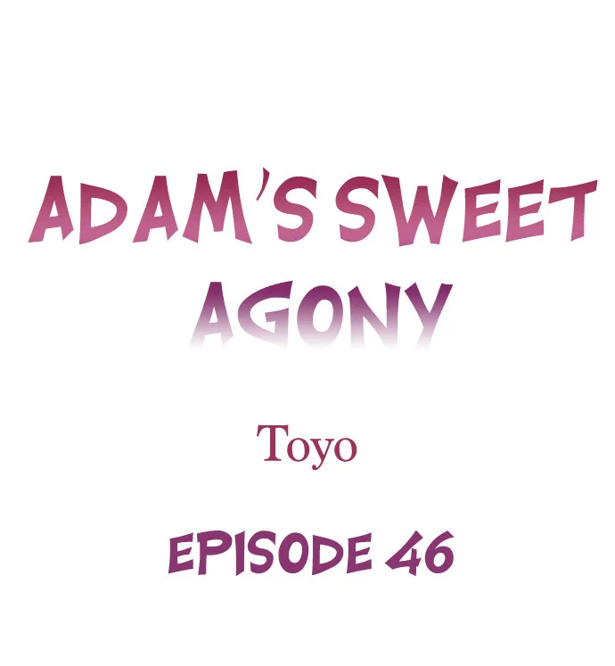 Adam’s Sweet Agony Chapter 46 page 0