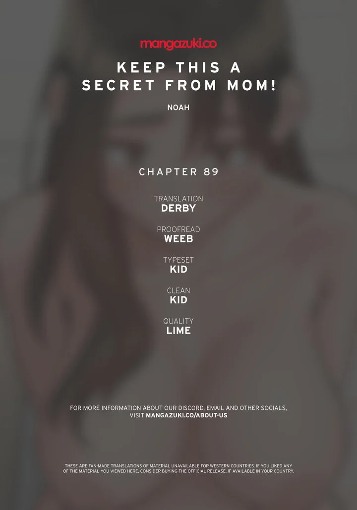 Keep it a secret from your mother! Chapter 89 page 0